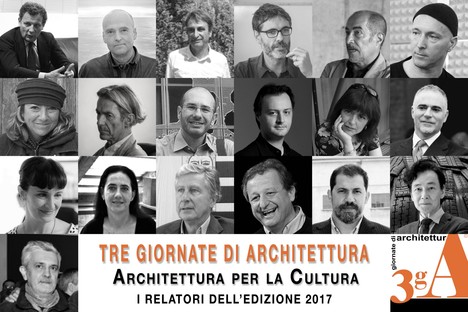 3gA – Drei Architekturtage 2017 in Pistoia 
