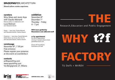 SpazioFMG Ausstellung TU Delft + MVRDV The Why Factory
