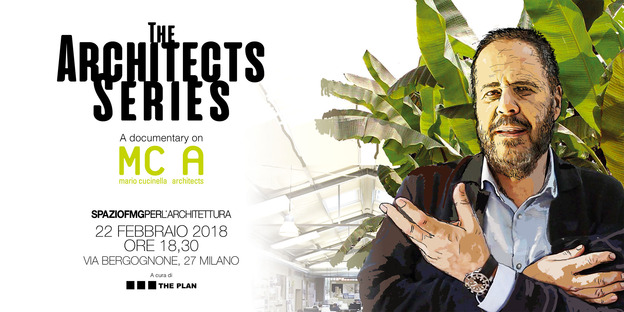 SpazioFMG präsentiert The Architects Series – A documentary on: MC A Mario Cucinella Architects
