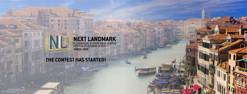NextLandmark International Contest 2018: Venedig, Hospitality Interior Design
