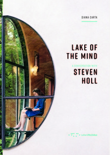Buch Lake of the mind – Gespräch mit Steven Holl

