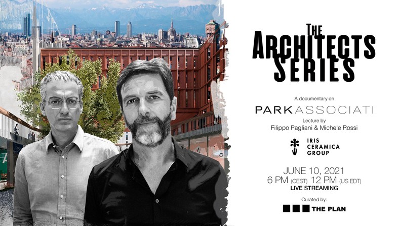 Filippo Pagliani und Michele Rossi für The Architects Series - A documentary on: Park Associati
