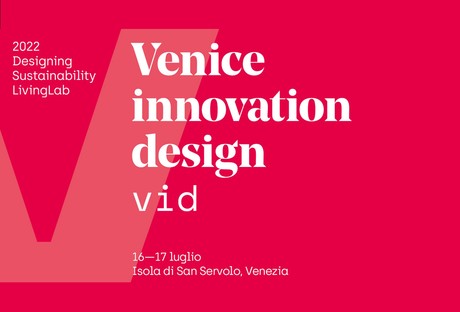 VID Venice Innovation Design dritte Ausgabe
