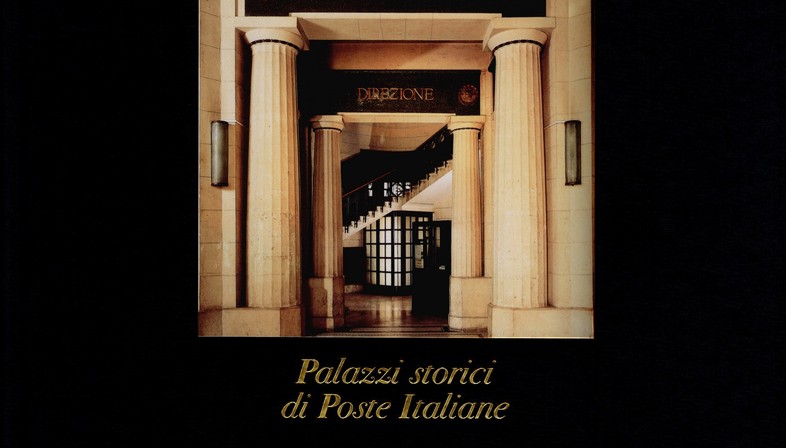 Buch Le Belle Poste, Palazzi storici di Poste Italiane
