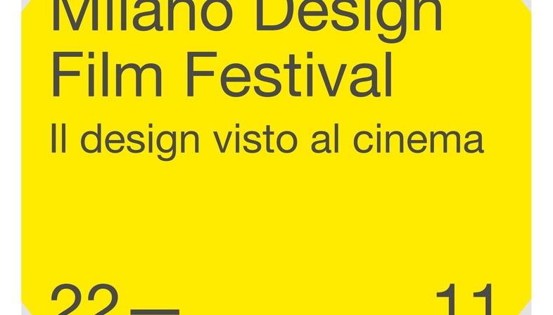 Milano Design Film Festival - Design im Kino gesehen
