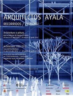 Ausstellung Arquitectos Ayala, Recorridos / Percorsi 
