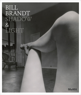 Ausstellung Bill Brandt Shadow and Light
